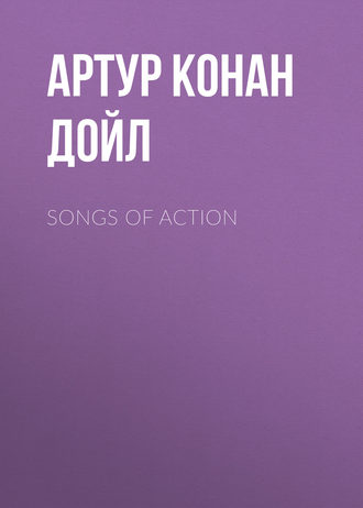 . Songs of Action