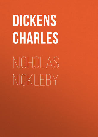 . Nicholas Nickleby