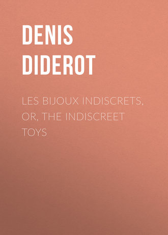 . Les Bijoux Indiscrets, or, The Indiscreet Toys