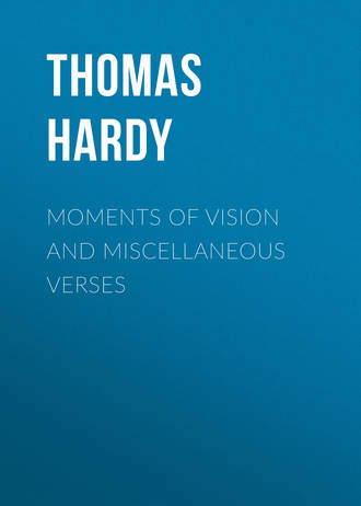 . Moments of Vision and Miscellaneous Verses