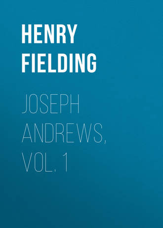 . Joseph Andrews, Vol. 1