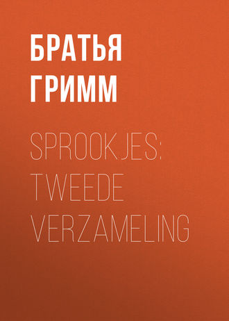 . Sprookjes: Tweede verzameling