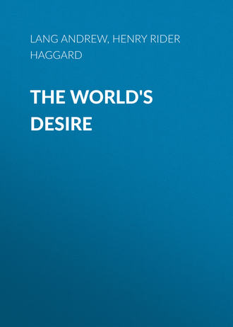 . The World's Desire
