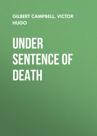 . Under Sentence of Death