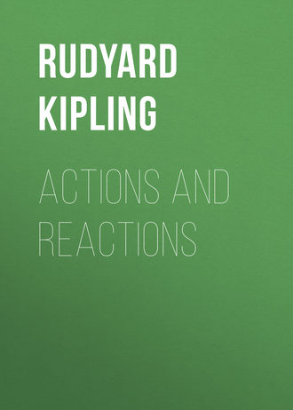 . Actions and Reactions