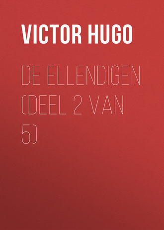 . De Ellendigen (Deel 2 van 5)