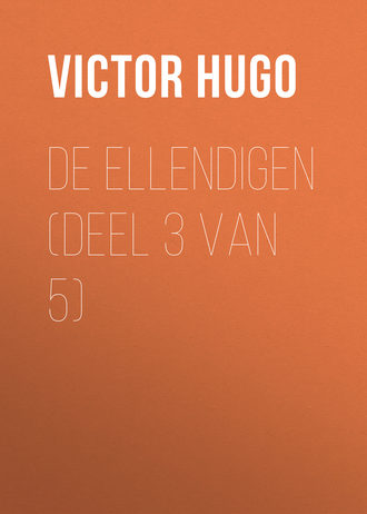 . De Ellendigen (Deel 3 van 5)