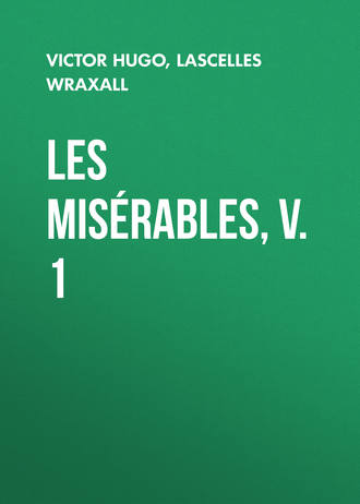 . Les Misérables, v. 1
