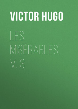 . Les Misérables, v. 3