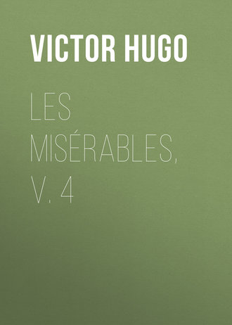 . Les Misérables, v. 4