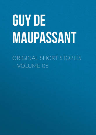 . Original Short Stories – Volume 06