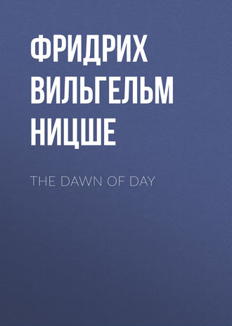 . The Dawn of Day