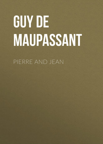. Pierre and Jean