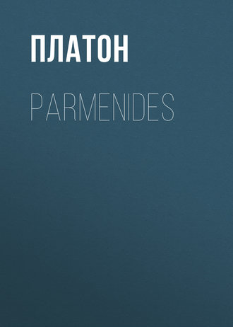 . Parmenides