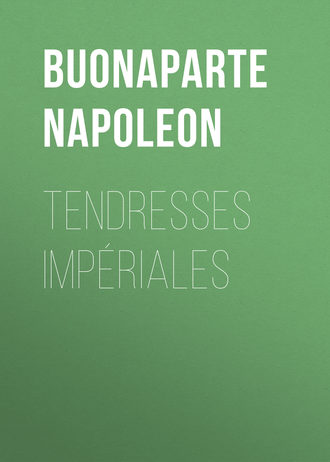 . Tendresses impériales