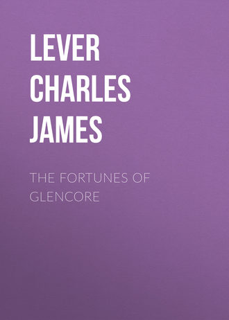 Lever Charles James. The Fortunes Of Glencore