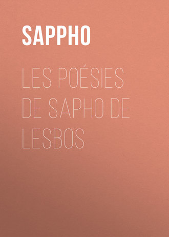 Sappho. Les poésies de Sapho de Lesbos