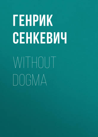 . Without Dogma