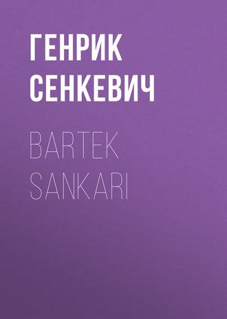 . Bartek Sankari