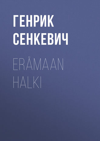 . Erämaan halki