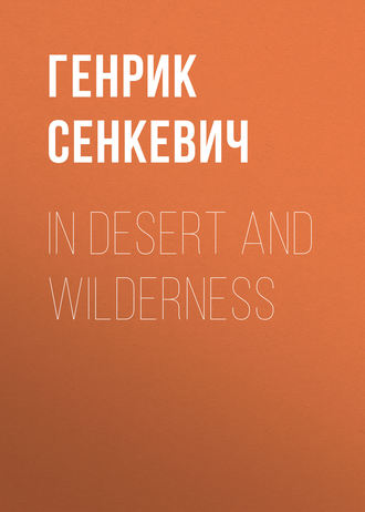. In Desert and Wilderness