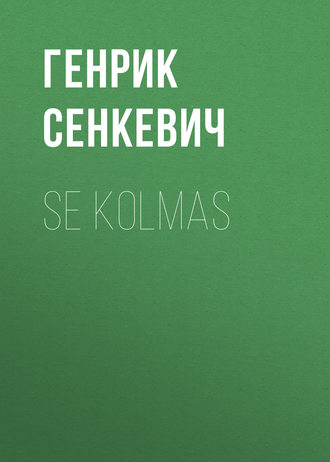 . Se kolmas