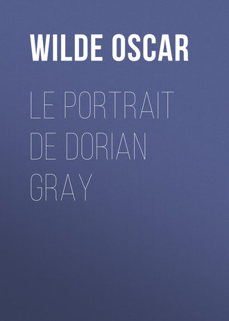 . Le portrait de Dorian Gray