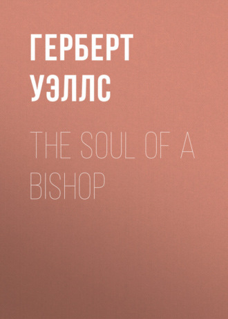 . The Soul of a Bishop