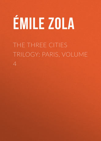 . The Three Cities Trilogy: Paris, Volume 4