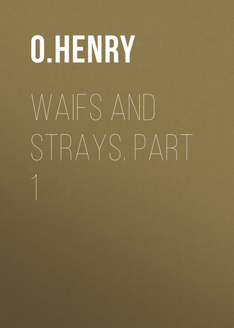 . Waifs and Strays. Part 1