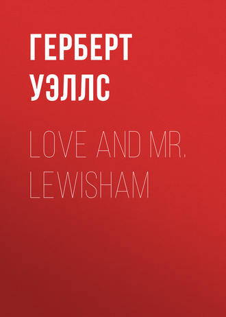 . Love and Mr. Lewisham