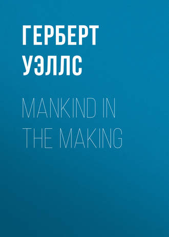 . Mankind in the Making