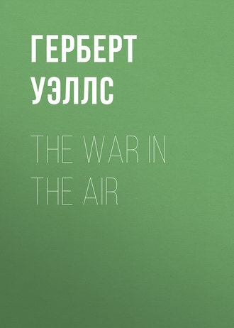 . The War in the Air