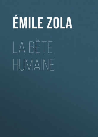 . La Bête humaine