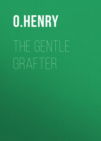 . The Gentle Grafter