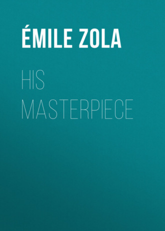. His Masterpiece