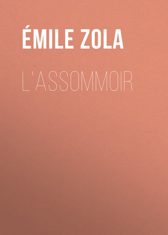 . L'Assommoir