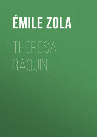 . Theresa Raquin