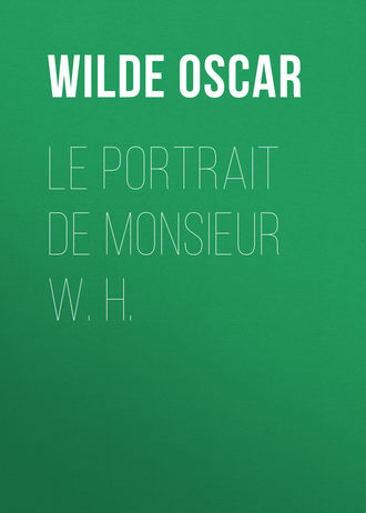 . Le portrait de monsieur W. H.