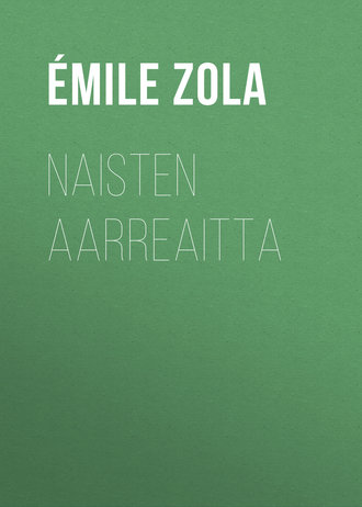 . Naisten aarreaitta