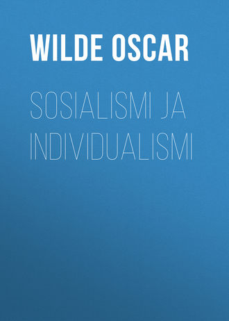 . Sosialismi ja individualismi