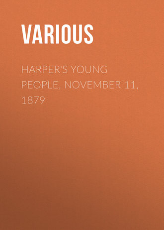 . Harper's Young People, November 11, 1879