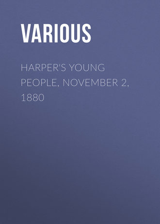 . Harper's Young People, November 2, 1880