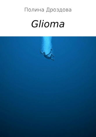. Glioma