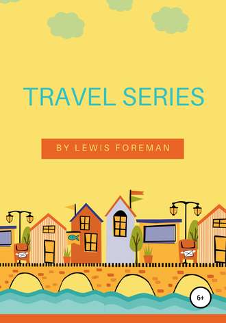 . Travel Series. Full