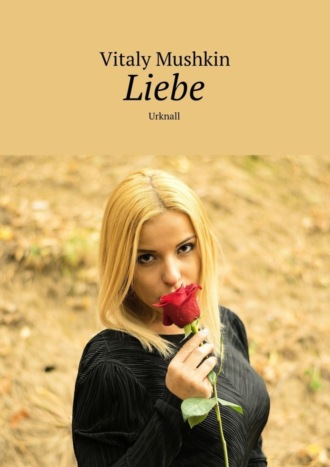 . Liebe. Urknall