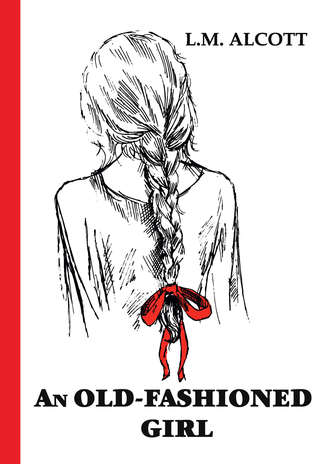 . An Old-Fashioned Girl