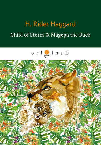 . Child of Storm & Magepa the Buck