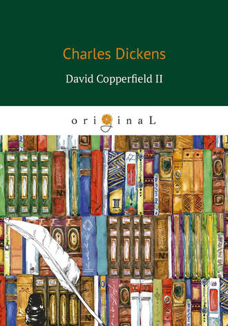 . David Copperfield II