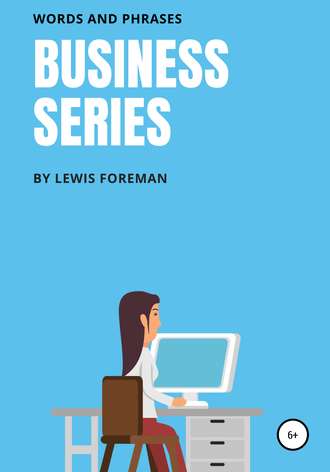 Lewis Foreman. Business Series. Free Mix